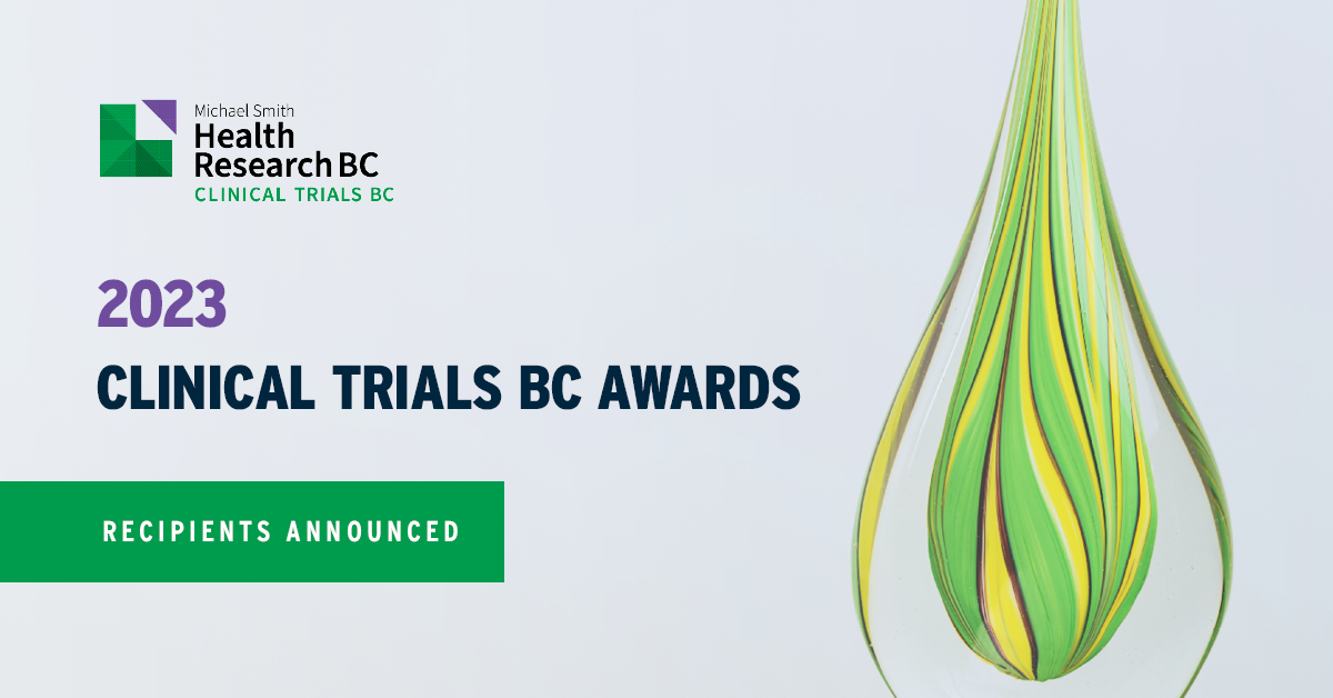 Graphic that announces the Clinical Trials BC Award 2023 recipients. On the right is a glass trophy of the award.