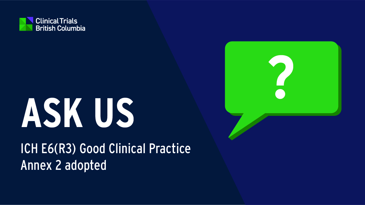 ASK-US_ICH-E6(R3)-Good-Clinical-Practice-Annex-2-adopted
